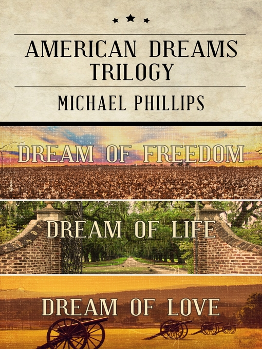 Title details for American Dreams Trilogy by Michael Phillips - Available